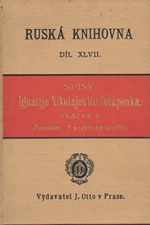 Potapenko: Povolání ; V praktické službě, 1908
