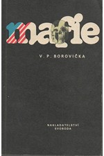 Borovička: Mafie, 1991