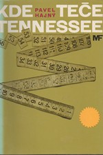 Hajný: Kde teče Tennessee, 1969