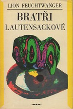 Feuchtwanger: Bratři Lautensackové, 1978