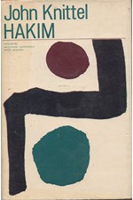 Knittel: Hakim : Román egyptského lékaře, 1970