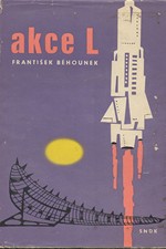 Běhounek: Akce L : Příběhy z atomového věku, 1962