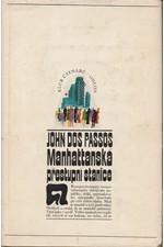 Dos Passos: Manhattanská přestupní stanice, 1972