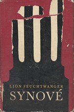 Feuchtwanger: Synové : 2. díl trilogie Josephus Flavius, 1962
