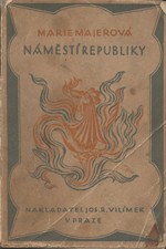 Majerová: Náměstí Republiky, 1914