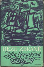 Kossak-Szczucka: Beze zbraně, 1973