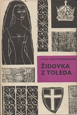 Feuchtwanger: Židovka z Toleda, 1965