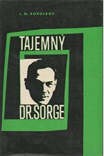 Korol'kov: Tajemný dr. Sorge, 1966