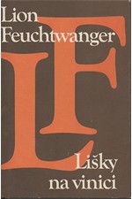 Feuchtwanger: Lišky na vinici, 1980