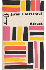 Glazarová: Advent, 1966