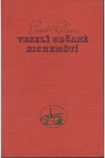 Claes: Veselí občané sichemští, 1938