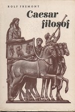 Fremont: Soumrak nad Olympem, část prvá: Caesar filosof, díl  2.: Král barbarů, 1939