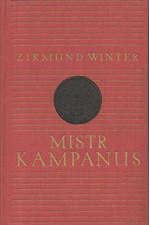 Winter: Mistr Kampanus : Historický obraz, 1940