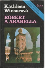 Winsor: Robert a Arabella, 1991
