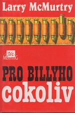 McMurtry: Pro Billyho cokoliv, 1994