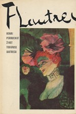 Perruchot: Život Toulouse-Lautreca, 1969