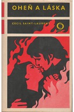 Laurent: Oheň a láska, 1974