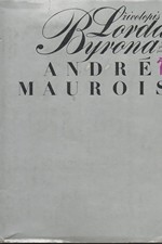 Maurois: Životopis lorda Byrona, 1979