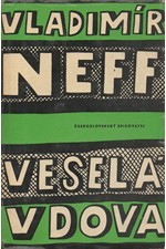 Neff: Veselá vdova, 1962