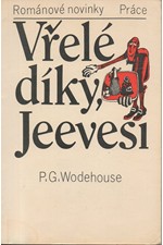 Wodehouse: Vřelé díky, Jeevesi, 1986