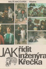 Macourek: Jak řídit inženýra Křečka, 1989