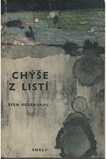 Rosendahl: Chýše z listí, 1964