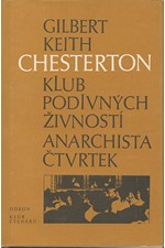 Chesterton: Klub podivných živností ; Anarchista Čtvrtek, 1987