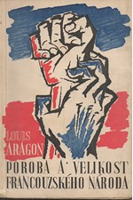 Aragon: Poroba a velikost francouzského národa : Obrazy strašlivých let, 1946