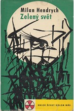Hendrych: Zelený svět, 1962