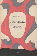 Polák: O Svatopluku Čechovi, 1949
