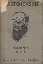 Dostojevskij: Dostojevskij : Sborník statí k padesátému výročí jeho smrti 1881-1931, 1931