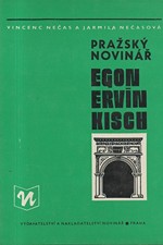 Nečas: Pražský novinář Egon Ervín Kisch, 1980