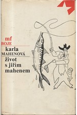 Mahenová: Život s Jiřím Mahenem, 1978