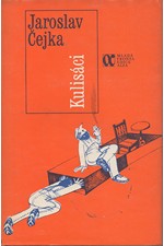 Čejka: Kulisáci, 1987