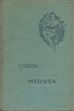 Čečetka: Medusa : Román, 1929