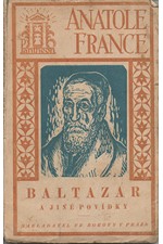 France: Baltazar a jiné povídky, 1925