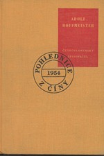 Hoffmeister: Pohlednice z Číny : Malá knížka o Velké Číně, 1954