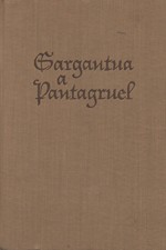 Rabelais: Gargantua a pantagruel, kniha první až třetí, 1962