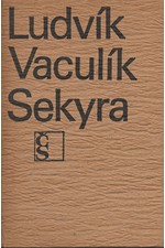 Vaculík: Sekyra, 1968