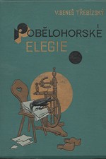 Beneš Třebízský: Pobělohorské elegie : Historické povídky, pořadí  1., 1893