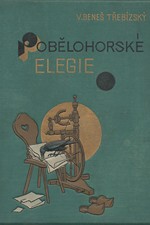 Beneš Třebízský: Pobělohorské elegie : Historické povídky, pořadí  2., 1894