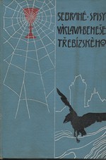 Beneš Třebízský: V červáncích kalicha : Historické povídky, 1910