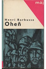 Barbusse: Oheň : Deník bojového družstva, 1965