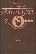Kleist: Markýza z O... : Novely, 1985