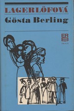 Lagerlöf: Gösta Berling, 1973