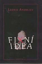 Andrejev: Fixní idea, 1996