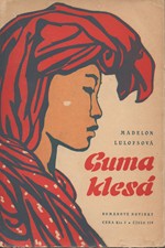  Székely-Lulofs: Guma klesá, 1958