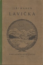 Mahen: Lavička : Dramat. pohádka, 1919