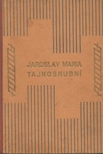 Maria: Tajnosnubní, 1930