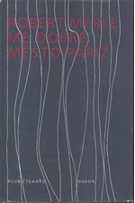 Merle: Mé dobré město Paříž, 1985